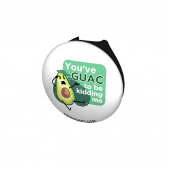  Guac to be Kiddin' Me Stethoscope Button